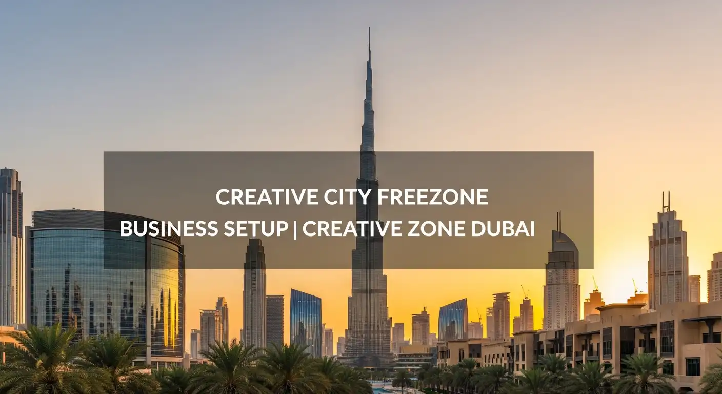 Creative City Freezone Business Setup Creative Zone Dubai
